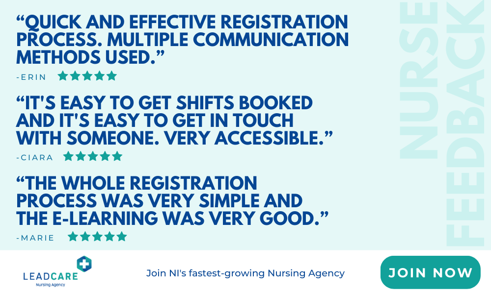 Leadcare Recruitment - best nursing agency to work for in Northern Ireland - nurse feedback