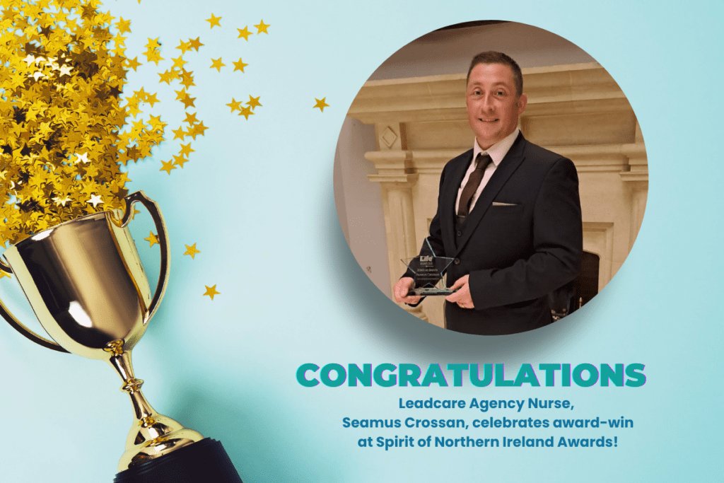 Leadcare Agency Nurse, Seamus Crosson, wins Spirit of Northern Ireland Award Header Image