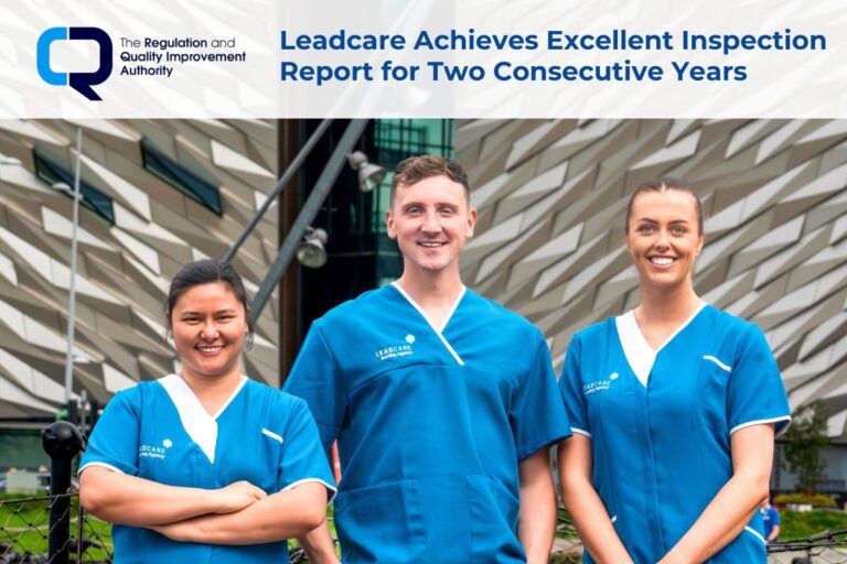 Leadcare Achieves Excellent RQIA Inspection - 2024