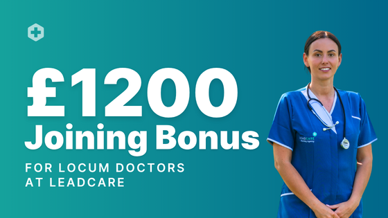 £1200 joining bonus for new locum doctors joining Leadcare Recruitment in Northern Ireland, with locum shifts available across all five HSCNI Trusts.